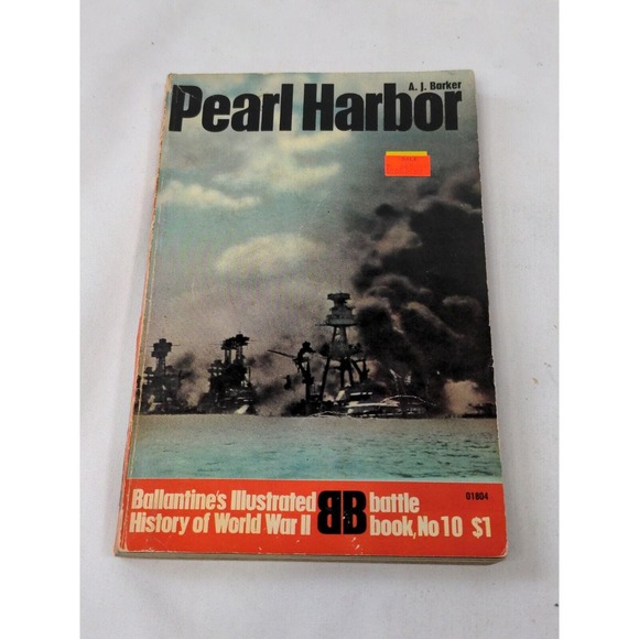 Ballantine's Illustrated History WWII Battle Book No 10 Pearl Harbor A J Barker - Picture 1 of 9
